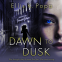 book cover for Dawn to Dusk