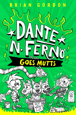 book cover for Dante N. Ferno Goes Mutts