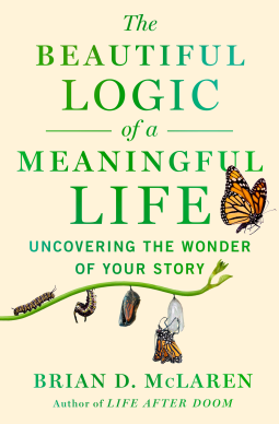 book cover for The Beautiful Logic of a Meaningful Life