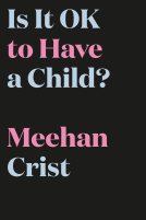book cover for Is It OK to Have a Child?