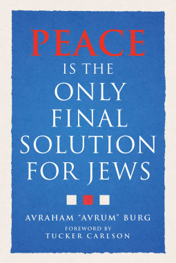 book cover for Peace Is the Only Final Solution for Jews