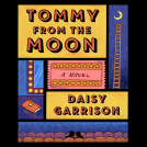 book cover for Tommy from the Moon