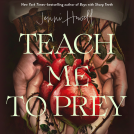 book cover for Teach Me to Prey