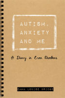 book cover for Autism, Anxiety and Me