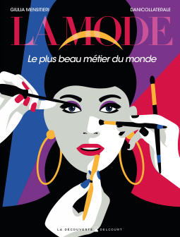 Couverture du livre pour La Mode : Le Plus beau métier du monde