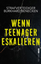 Buchcover für Wenn Teenager eskalieren