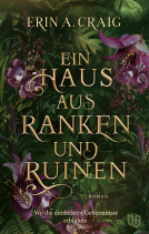 Buchcover für Ein Haus aus Ranken und Ruinen