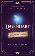 book cover for Legendary: Help Unwanted