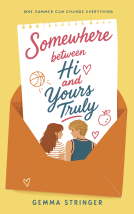 book cover for Somewhere Between Hi and Yours Truly