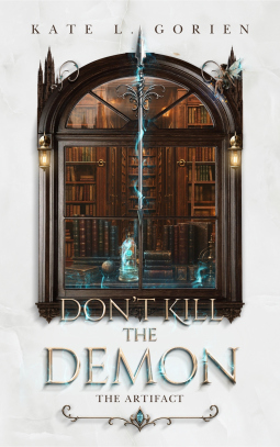 book cover for Don't Kill the Demon – The Artifact
