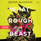 book cover for What Rough Beast
