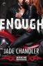 Cover Image: Enough: A Dark, Erotic Motorcycle Club Romance