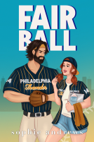book cover for Fair Ball: A Grumpy Sunshine Boss X Assistant Romance
