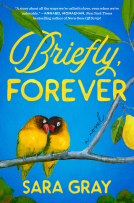 book cover for Briefly, Forever