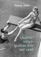 Couverture du livre pour Quatre-vingt-quinze fois sur cent