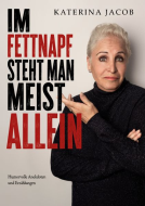 Buchcover für Im Fettnapf steht man meist allein