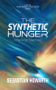 book cover for The Synthetic Hunger