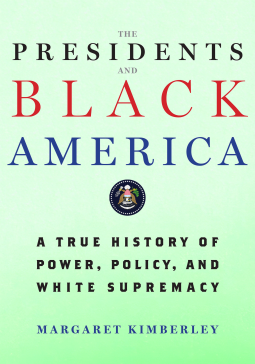 book cover for The Presidents and Black America