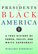 book cover for The Presidents and Black America