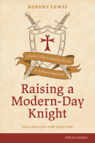 book cover for Raising a Modern-Day Knight, Updated and Expanded