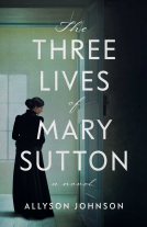book cover for The Three Lives of Mary Sutton