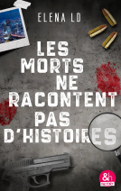 Couverture du livre pour Les mors ne racontent pas d'histoires