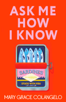 book cover for Ask Me How I Know