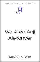 book cover for We Killed Anji Alexander