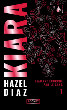 Couverture du livre pour Kiara, diamant écorché par le sang