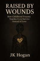 book cover for Raised By Wounds