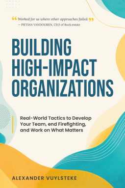 book cover for Building High-Impact Organizations
