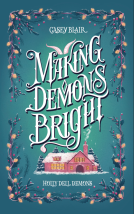 book cover for Making Demons Bright