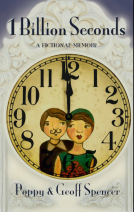 book cover for 1 Billion Seconds: A Fictional Memoir