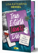 Buchcover für True E-Girls (don't) Die - Dein Geheimnis ist nur einen Klick entfernt