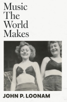 book cover for Music the World Makes