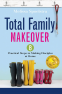 Cover Image: Total Family Makeover