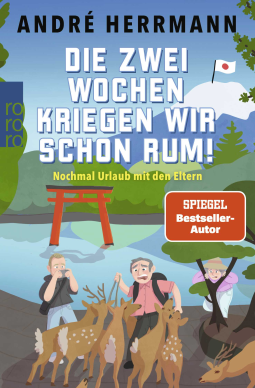 Buchcover für Die zwei Wochen kriegen wir schon rum!