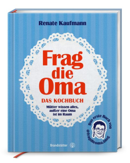Buchcover für Frag die Oma - das Kochbuch