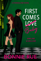 book cover for First Comes Baby: Emeline and William