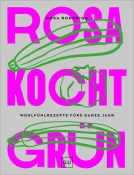 Buchcover für Rosa kocht grün