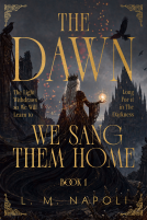book cover for The Dawn We Sang Them Home
