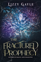 book cover for The Fractured Prophecy