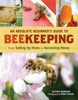 book cover for An Absolute Beginner's Guide to Beekeeping