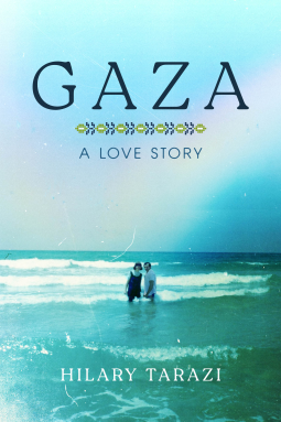 book cover for Gaza: A Love Story