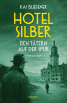 Buchcover für Hotel Silber – den Tätern auf der Spur