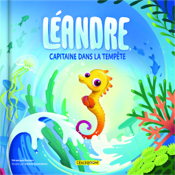 Couverture du livre pour Léandre, capitaine dans la tempête