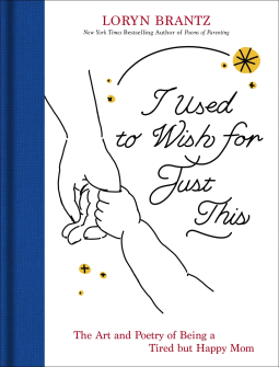 book cover for I Used to Wish for Just This
