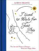 book cover for I Used to Wish for Just This