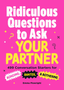 book cover for Ridiculous Questions to Ask Your Partner