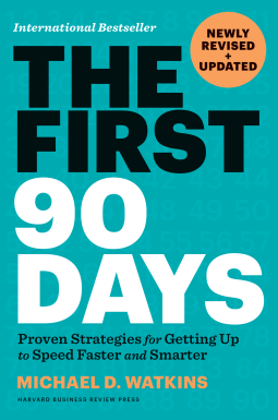 book cover for The First 90 Days, Newly Revised and Updated